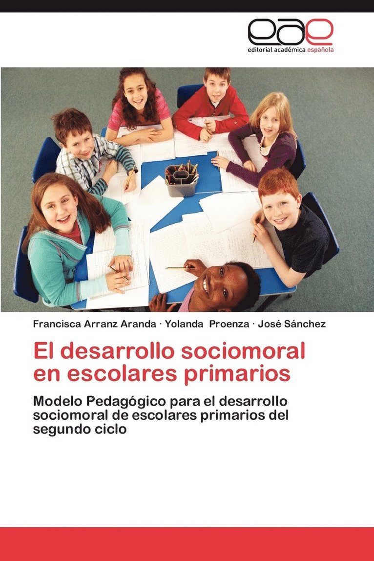 El Desarrollo Sociomoral En Escolares Primarios 1