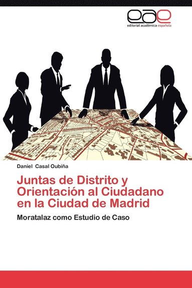 bokomslag Juntas de Distrito y Orientacion Al Ciudadano En La Ciudad de Madrid