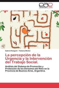 bokomslag La Percepcion de La Urgencia y La Intervencion del Trabajo Social.