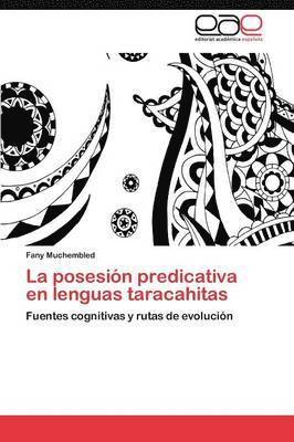 La Posesion Predicativa En Lenguas Taracahitas 1