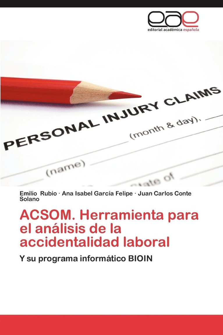 Acsom. Herramienta Para El Analisis de La Accidentalidad Laboral 1