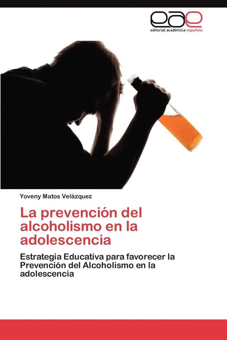La Prevencion del Alcoholismo En La Adolescencia 1
