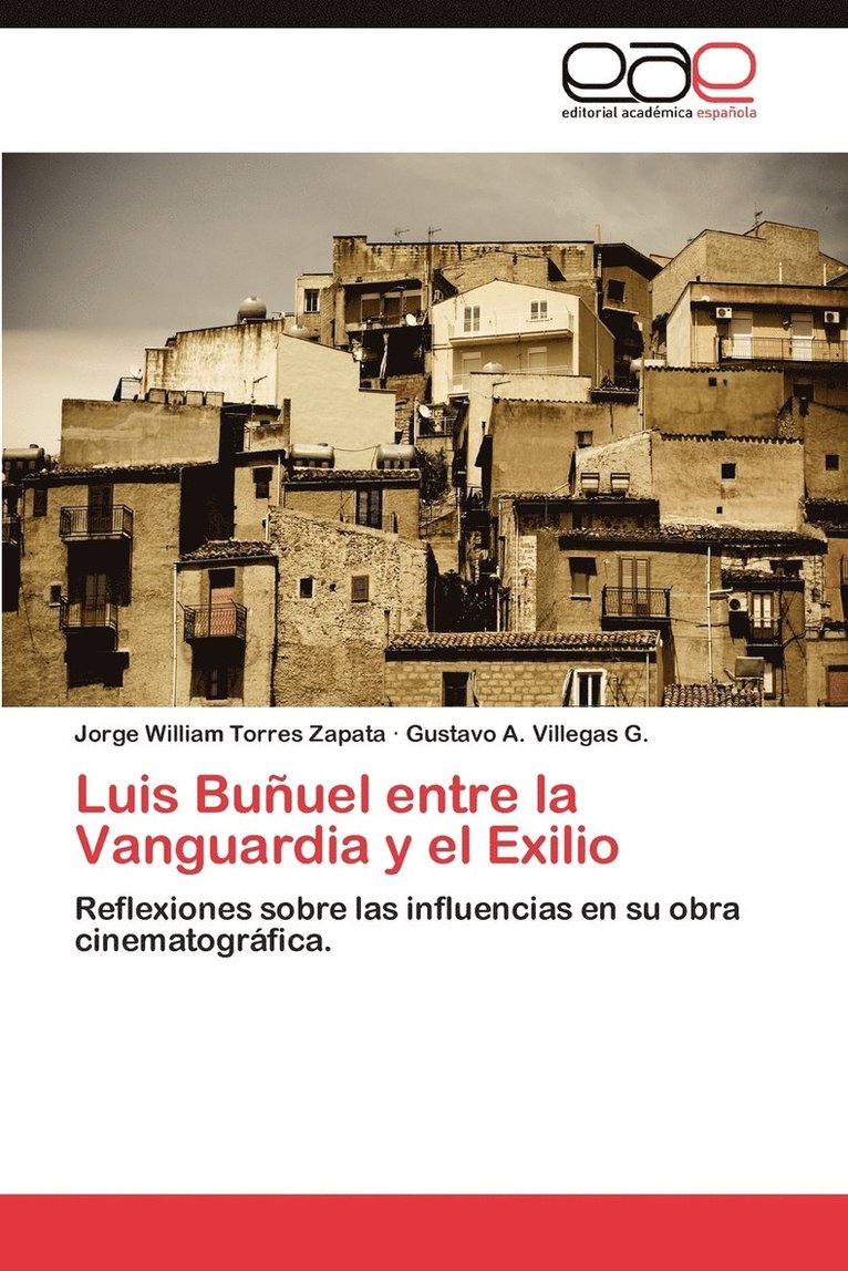 Luis Bunuel Entre La Vanguardia y El Exilio 1