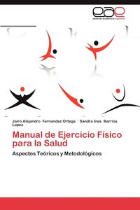 bokomslag Manual de Ejercicio Fisico Para La Salud