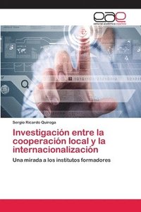 bokomslag Investigacin entre la cooperacin local y la internacionalizacin