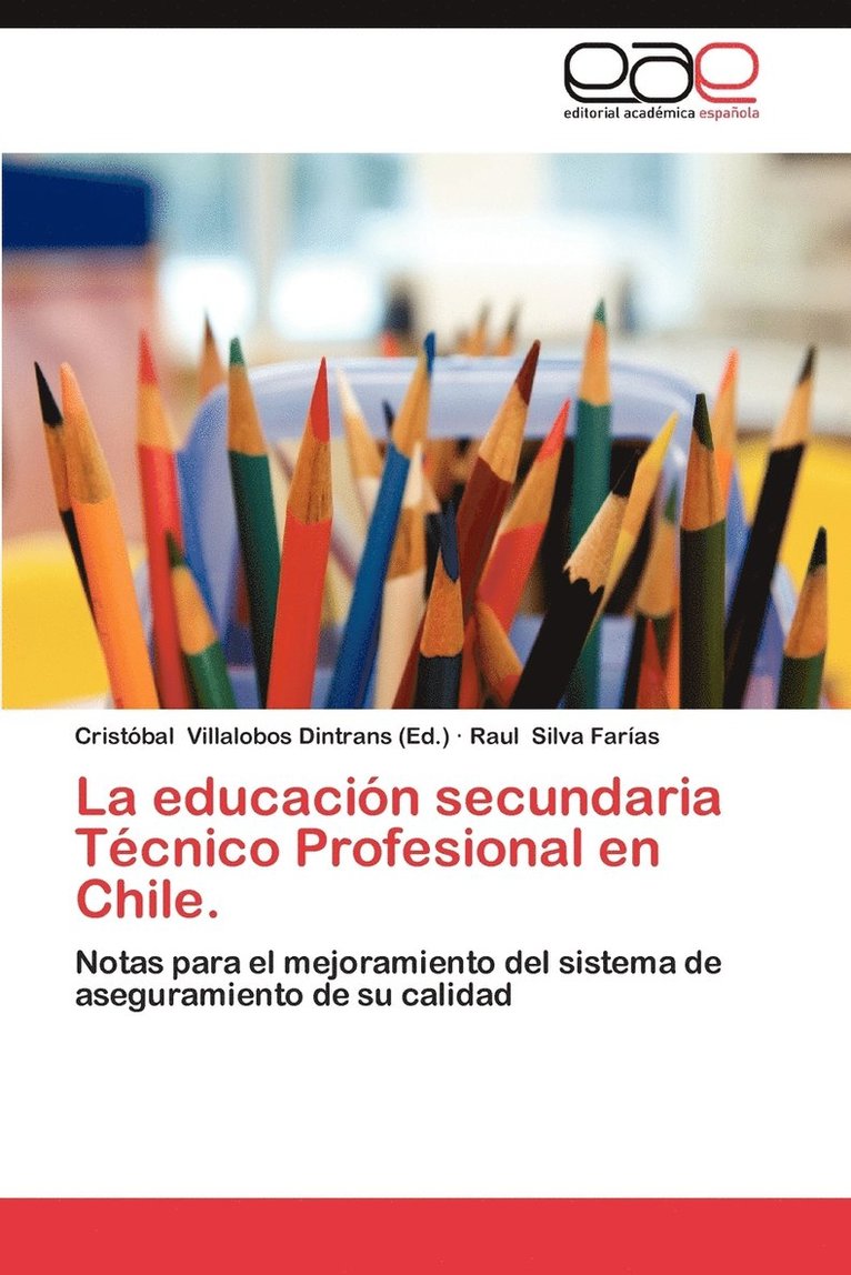 La Educacion Secundaria Tecnico Profesional En Chile. 1