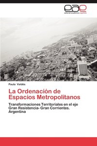 bokomslag La Ordenacion de Espacios Metropolitanos
