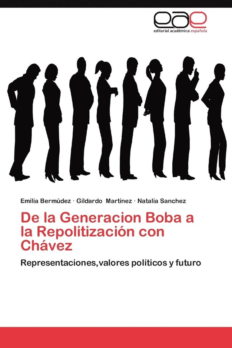 de La Generacion Boba a la Repolitizacion Con Chavez 1