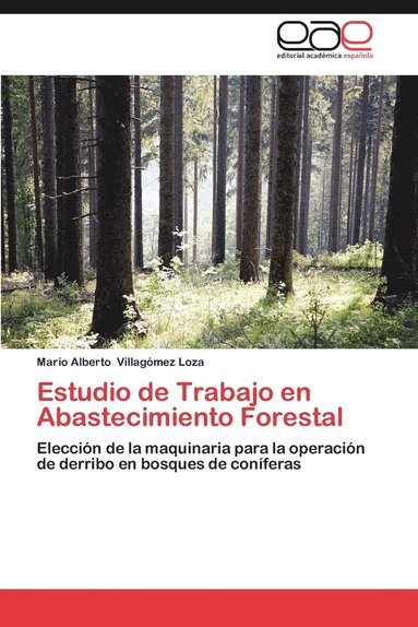 bokomslag Estudio de Trabajo En Abastecimiento Forestal