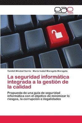 La seguridad informtica integrada a la gestin de la calidad 1