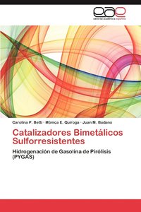 bokomslag Catalizadores Bimetalicos Sulforresistentes