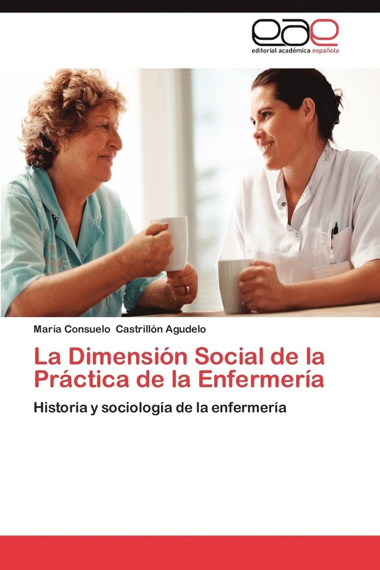 La Dimension Social de La Practica de La Enfermeria 1