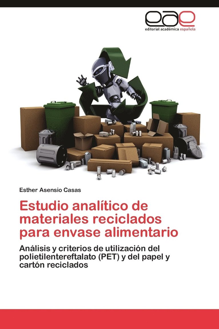 Estudio Analitico de Materiales Reciclados Para Envase Alimentario 1