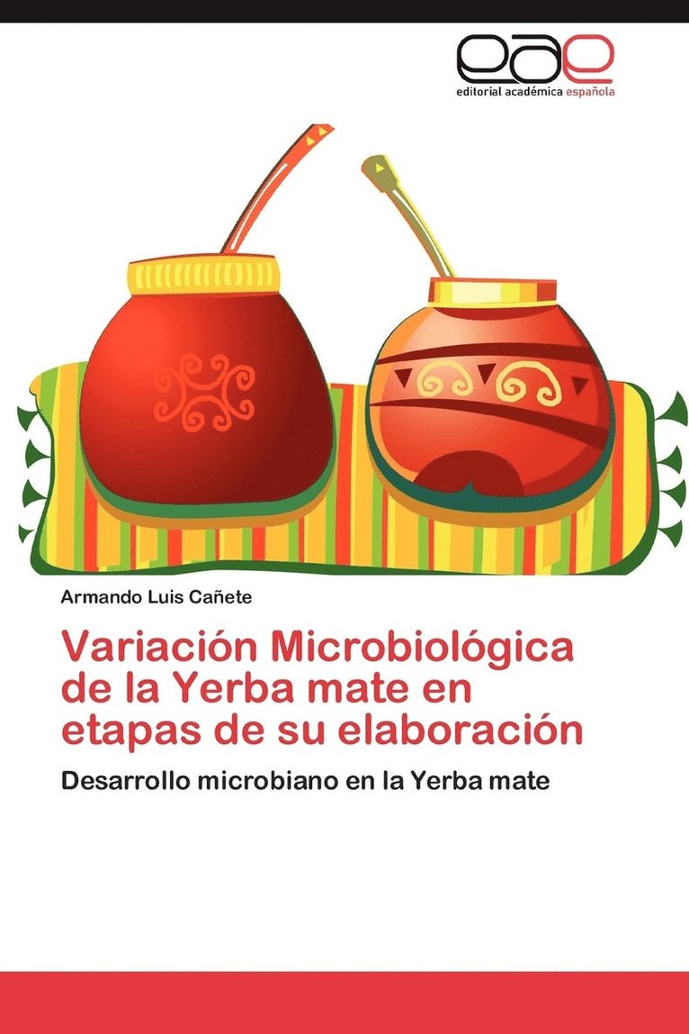 Variacion Microbiologica de La Yerba Mate En Etapas de Su Elaboracion 1