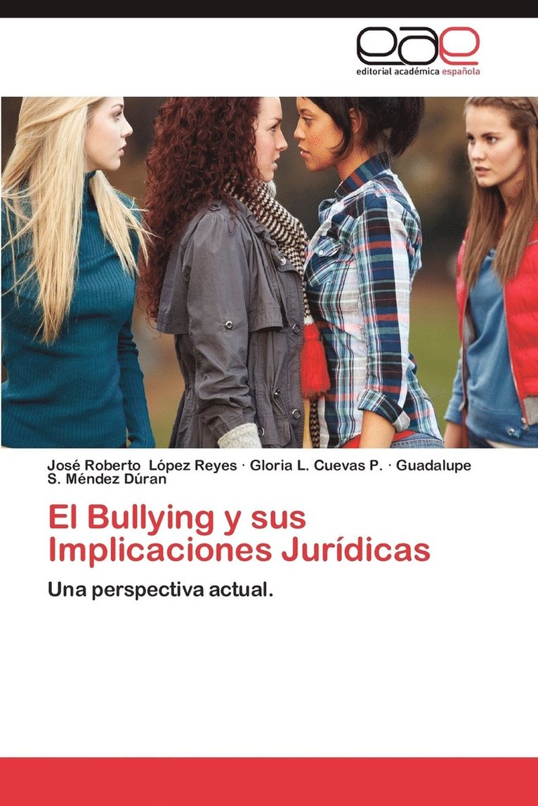 El Bullying y Sus Implicaciones Juridicas 1