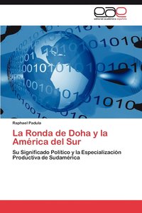 bokomslag La Ronda de Doha y La America del Sur