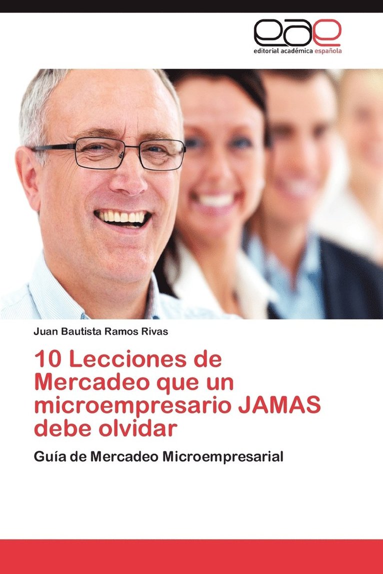 10 Lecciones de Mercadeo Que Un Microempresario Jamas Debe Olvidar 1