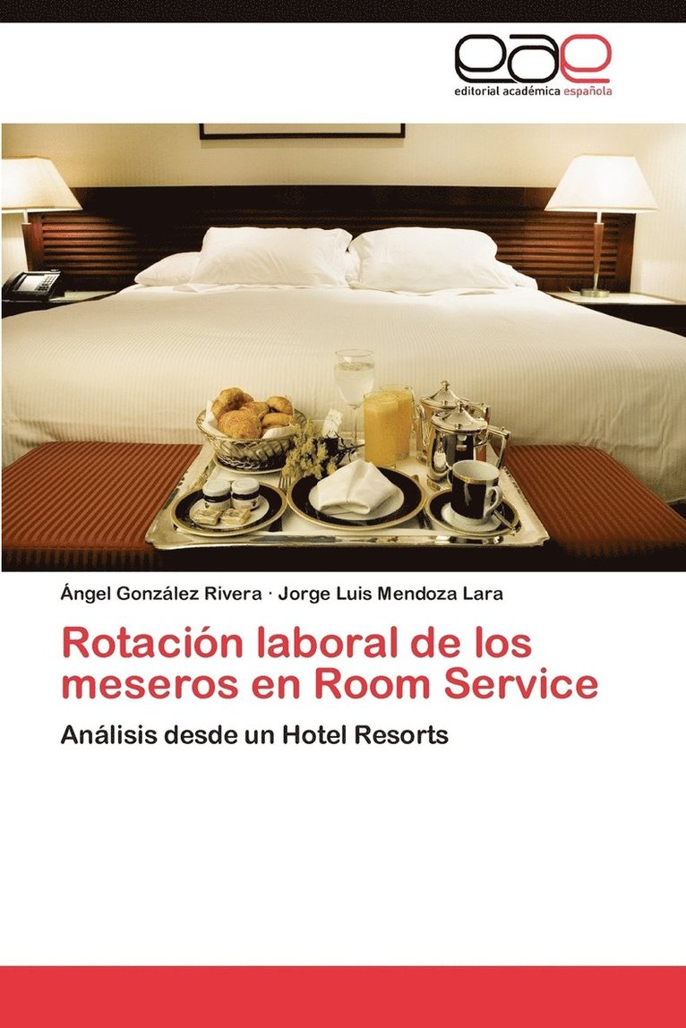 Rotacion Laboral de Los Meseros En Room Service 1