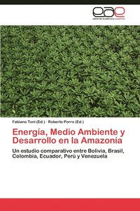 bokomslag Energia, Medio Ambiente y Desarrollo En La Amazonia