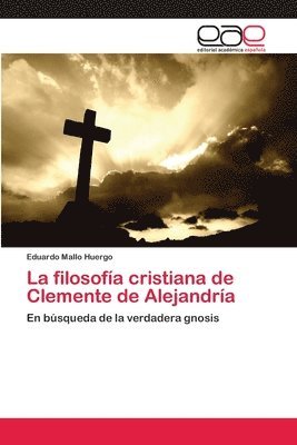 La filosofa cristiana de Clemente de Alejandra 1