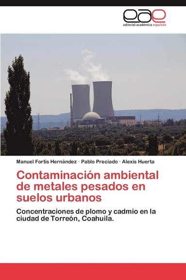 bokomslag Contaminacion Ambiental de Metales Pesados En Suelos Urbanos