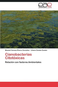 bokomslag Cianobacterias Citotoxicas