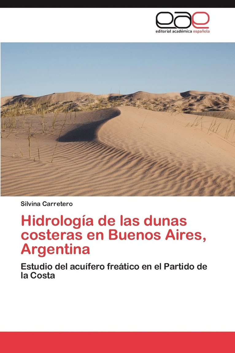 Hidrologia de Las Dunas Costeras En Buenos Aires, Argentina 1