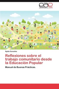 bokomslag Reflexiones Sobre El Trabajo Comunitario Desde La Educacion Popular