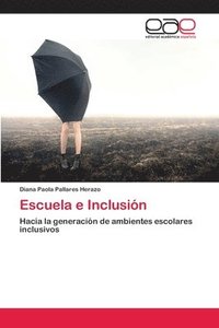 bokomslag Escuela e Inclusin