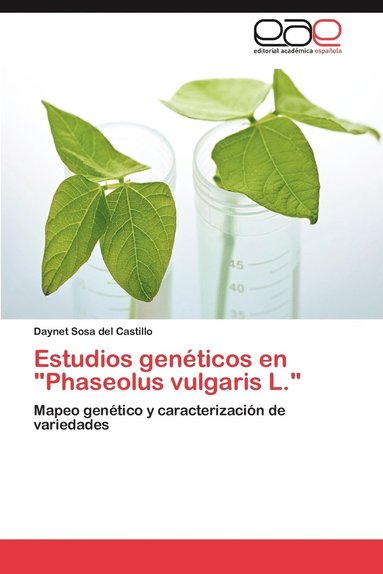 bokomslag Estudios Geneticos En &quot;Phaseolus Vulgaris L.&quot;