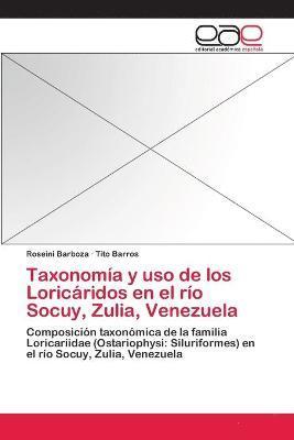 Taxonoma y uso de los Loricridos en el ro Socuy, Zulia, Venezuela 1