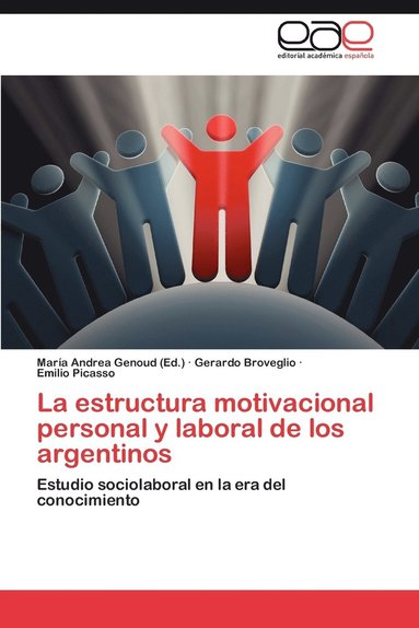 bokomslag La Estructura Motivacional Personal y Laboral de Los Argentinos
