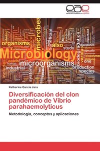 bokomslag Diversificacion del Clon Pandemico de Vibrio Parahaemolyticus