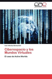 bokomslag Ciberespacio y Los Mundos Virtuales