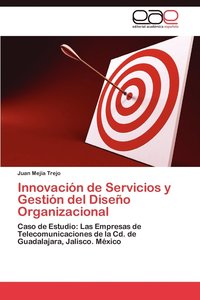 bokomslag Innovacion de Servicios y Gestion del Diseno Organizacional