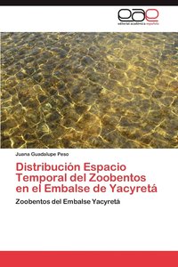 bokomslag Distribucion Espacio Temporal del Zoobentos En El Embalse de Yacyreta