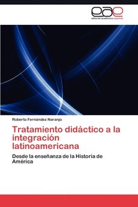 bokomslag Tratamiento Didactico a la Integracion Latinoamericana
