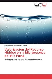 bokomslag Valorizacion del Recurso Hidrico En La Microcuenca del Rio Paria