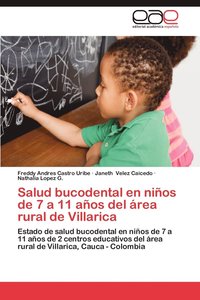 bokomslag Salud Bucodental En Ninos de 7 a 11 Anos del Area Rural de Villarica