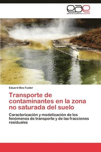 bokomslag Transporte de Contaminantes En La Zona No Saturada del Suelo