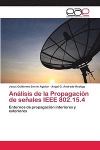 bokomslag Anlisis de la Propagacin de seales IEEE 802.15.4