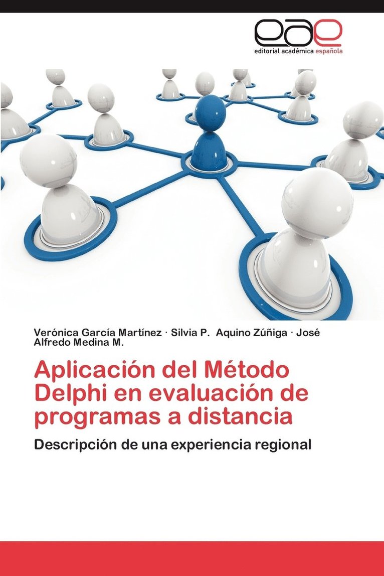 Aplicacion del Metodo Delphi En Evaluacion de Programas a Distancia 1