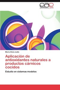 bokomslag Aplicacion de Antioxidantes Naturales a Productos Carnicos Cocidos