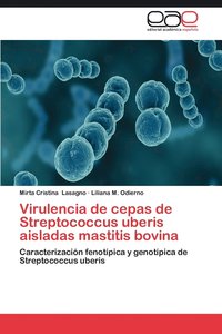 bokomslag Virulencia de Cepas de Streptococcus Uberis Aisladas Mastitis Bovina