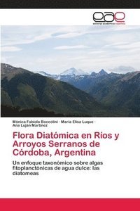 bokomslag Flora Diatmica en Ros y Arroyos Serranos de Crdoba, Argentina