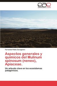 bokomslag Aspectos Generales y Quimicos del Mulinum Spinosum (Neneo), Apiaceae.