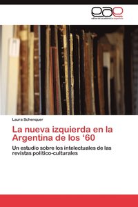 bokomslag La Nueva Izquierda En La Argentina de Los '60