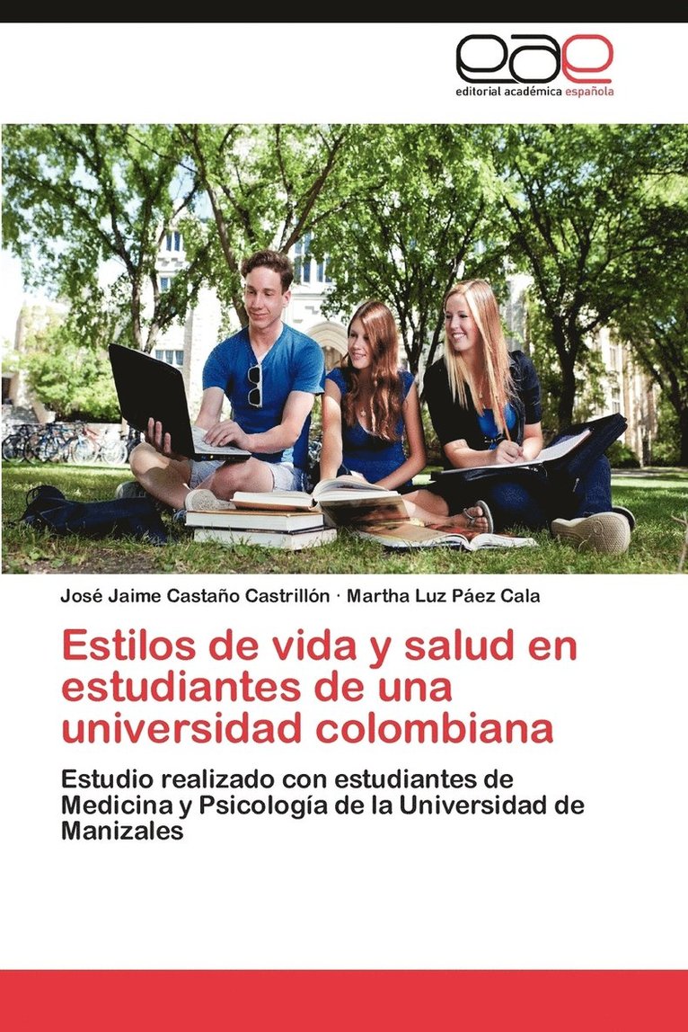 Estilos de Vida y Salud En Estudiantes de Una Universidad Colombiana 1