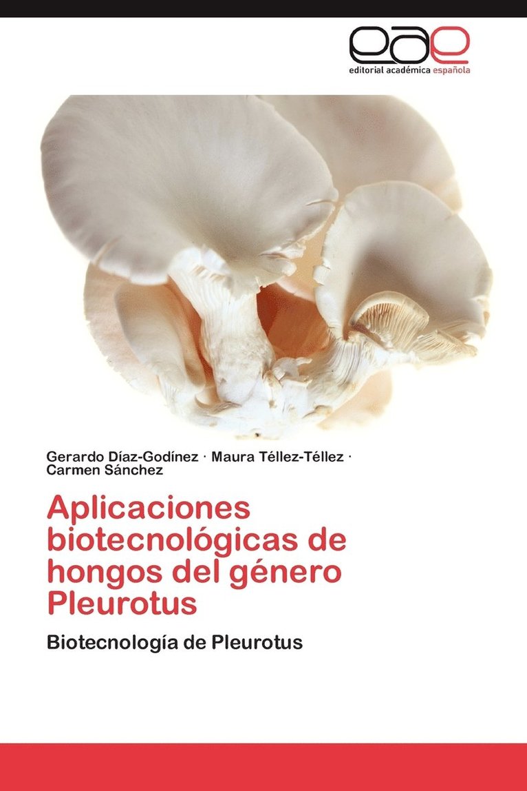 Aplicaciones Biotecnologicas de Hongos del Genero Pleurotus 1