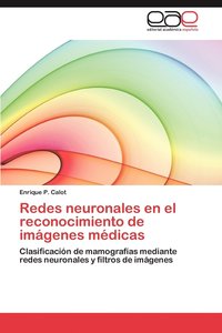 bokomslag Redes Neuronales En El Reconocimiento de Imagenes Medicas